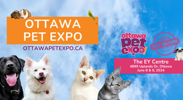 Ottawa Pet Expo | June 8th & 9th - EY Centre