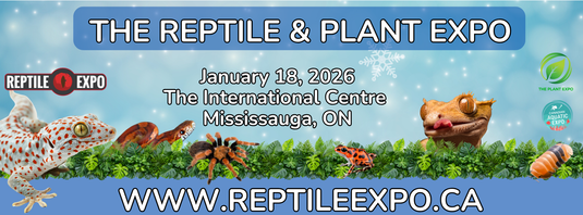 Reptile & Plant Expo - Mississauga, ON | January 18th, 2026